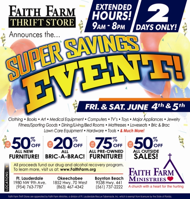 June, 2010 – Faith Farm’s Super Saving Event