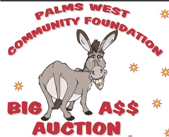 March, 2011 –  Palms West Big A$$ Auction