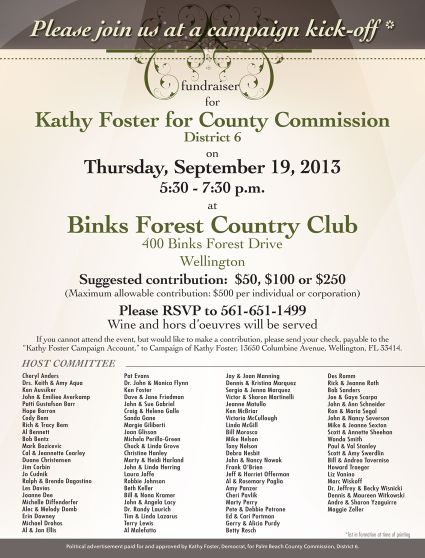 September, 2013 – Fundraiser for Kathy Foster for County Commissioner