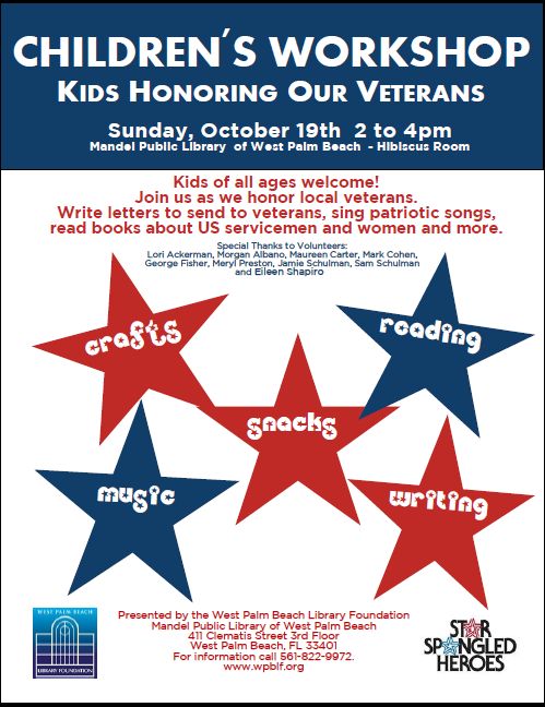 October, 2014 – Children’s Workshop Honoring Our Veterans