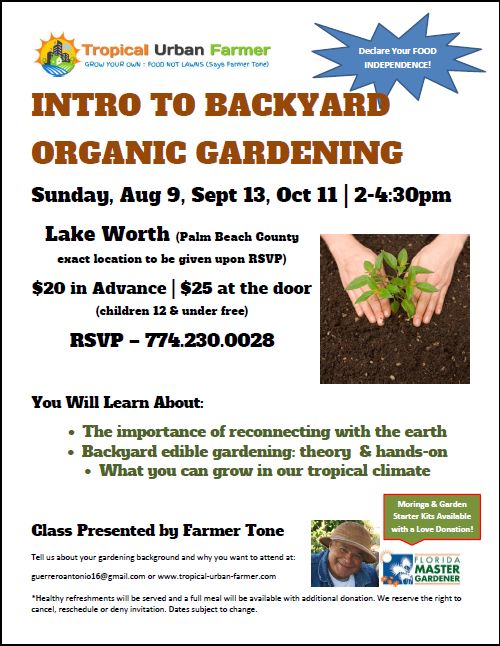 August, 2015 – Organic Gardening Class Series