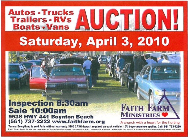 April, 2010 – Faith Farm’s Auto Auction on April 3rd