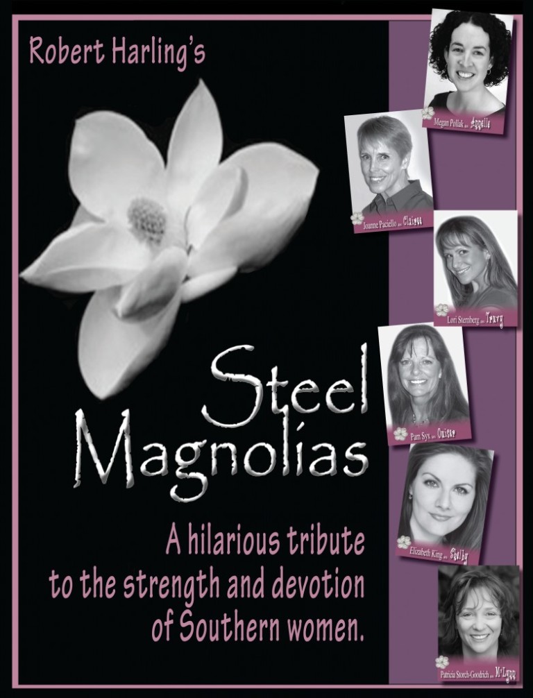 November, 2010 – Steel Magnolias