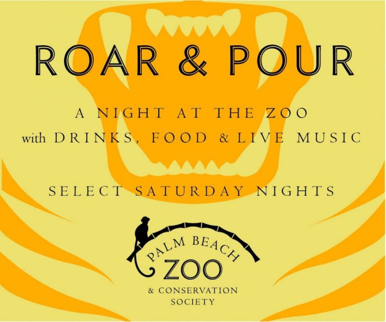 Roar & Pour…Featuring Live Music, Great Food, Drinks and More…is back for the summer at the Palm Beach Zoo!