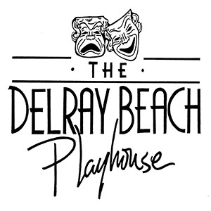 THE DELRAY BEACH PLAYHOUSE PRESENTS ITS SPECTACULAR 2017-2018 SEASON