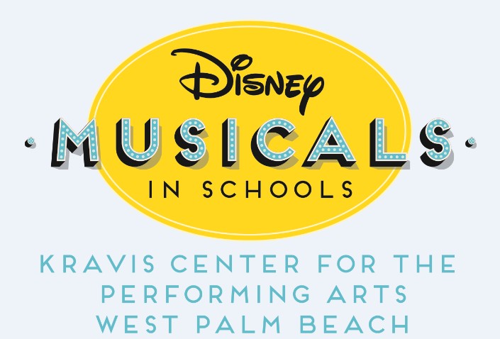The Raymond F. Kravis Center Announces Four Schools Selected For Disney Musicals In School Programs