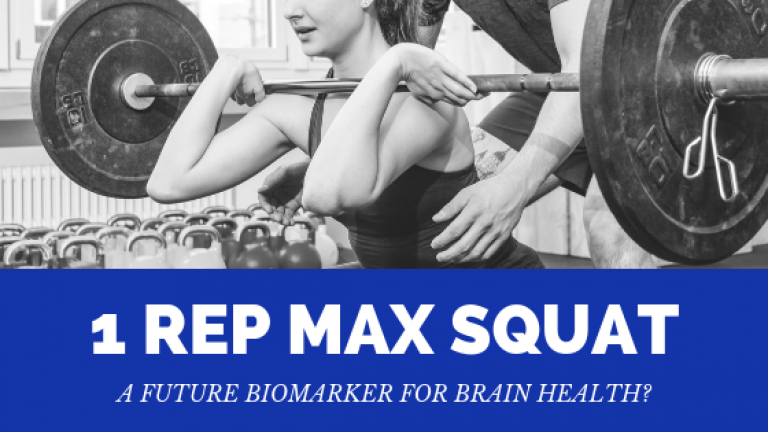 1 rep max squat: a future biomarker for brain health?
