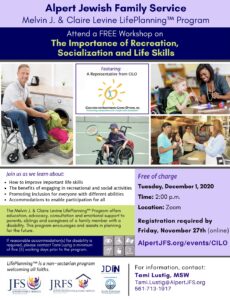 FREE VIRTUAL WORKSHOP FOR PERSONS WITH A DISABILITY: “THE IMPORTANCE OF RECREATION, SOCIALIZATION AND LIFE SKILLS” ON DECEMBER 1, 2020