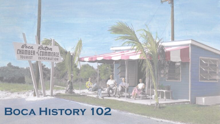 Boca History 102
