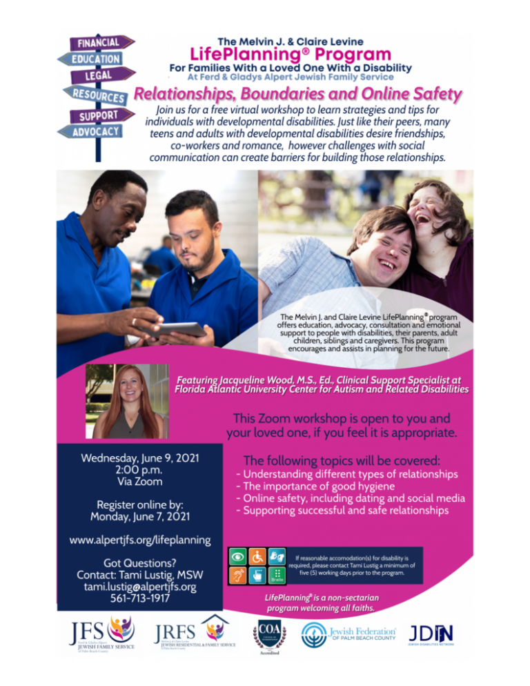 FREE VIRTUAL WORKSHOP ON RELATIONSHIPS, BOUNDARIES AND SAFETY FOR INDIVIDUALS WITH DEVELOPMENTAL DISABILITIES FROM THE MELVIN J.CLAIRE LEVINE LIFEPLANNING® PROGRAM AT ALPERT JFS